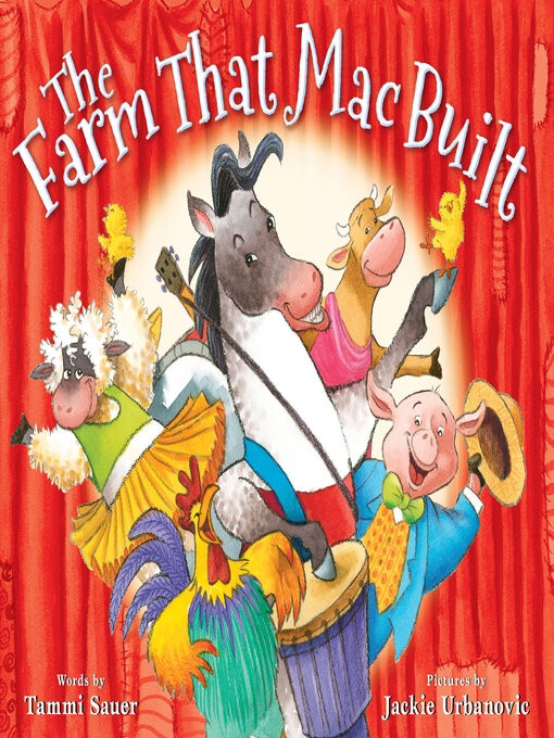 Title details for The Farm That Mac Built by Tammi Sauer - Available